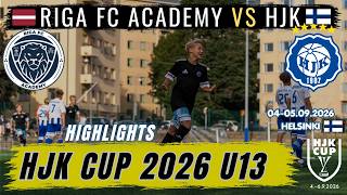 Riga FC Academy 2013  vs HJK ｜HJK CUP 2026 U-13 04-05.09.2026 Helsinki FI