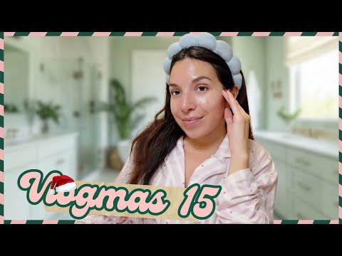 Night routine & Chit chat - VLOGMAS 15