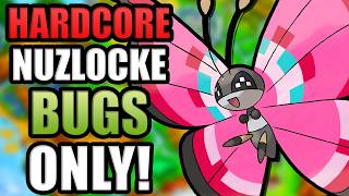 Pokémon Y Hardcore Nuzlocke - Bug Types Only! (No items, no overleveling)