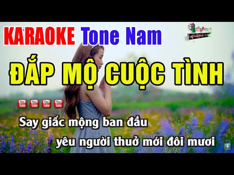 Đắp Mộ Cuộc Tình Karaoke Tone Nam 2023 | Nhạc Sống Thanh Ngân