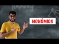 Operações com Monômios e Binômios