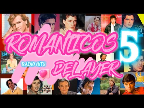 RADIO HITS *ROMANTICOS DEL AYER* VOLUMEN 5