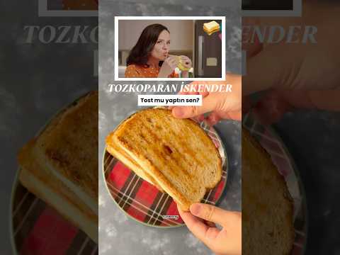 🎥TOZKOPARAN İSKENDER-Tost mu yaptın sen? 🥪 #reklam #tozkoparaniskender #caganefeak #leylakırşan