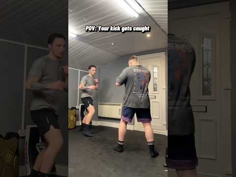 POV: your kick gets caught…