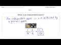 Probability and Independent Events