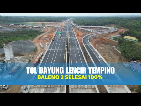 Terkini! Tol Bayung Lencir - Tempino (Baleno 3) Selesai 100% | Drone View 9 Seb 2024