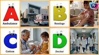 Medical Equipment’s & Terms ABC Song - Alphabet Song for Kids - Kids fun a2z TV Nursery Rhymes