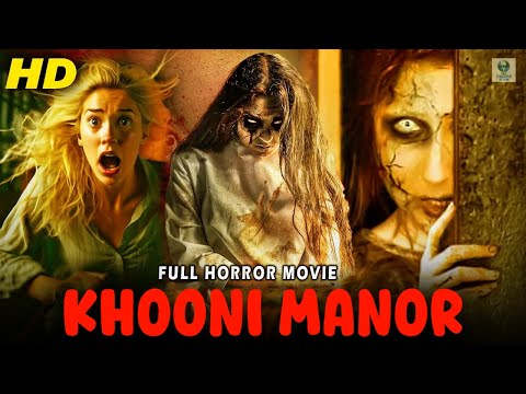 Khooni Manor | Best Hollywood Horror Movies Hindi Dubbed | Full Horror Hindi Movie