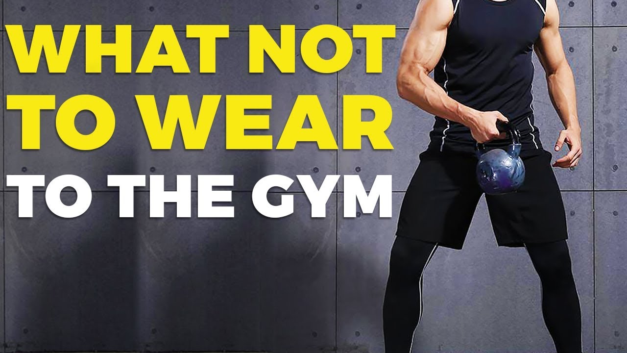7 THINGS YOU SHOULDN-T WEAR TO THE GYM - Alex Costa