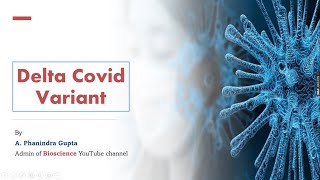 Delta Covid variant | New corona variant | Covid-19 | Symptoms | Bio science