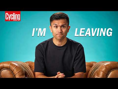I’m Leaving Cycling Weekly - But Who's Replacing Me?