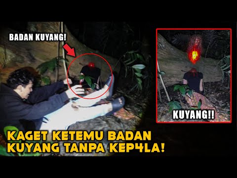 KETEMU BADAN KUYANG TANPA KEP4LA DI TENGAH HUTAN! EXPLORE KAMPUNG KUYANG! Part 28