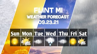 Weather Forecast Flint, Michigan ▶ Flint weather Forecast 09/23/2021