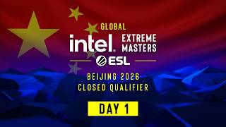 IEM Beijing 2026 - Closed Qualifiers - Global Region - Day 1