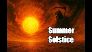 Summer Solstice: Rituals and Myths
