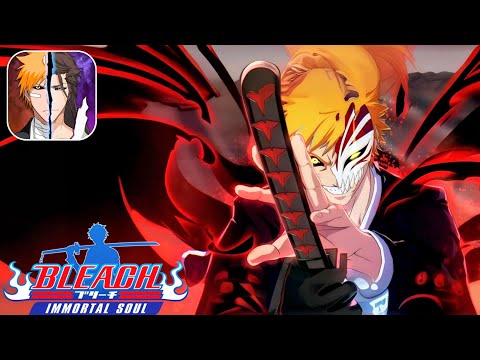 EL JUEGO DE BLEACH MAS DIVERTIDO PARA ANDROID | BLEACH IMMORTAL SOUL