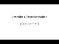 Understanding Transformations and Properties of Exponential Functions