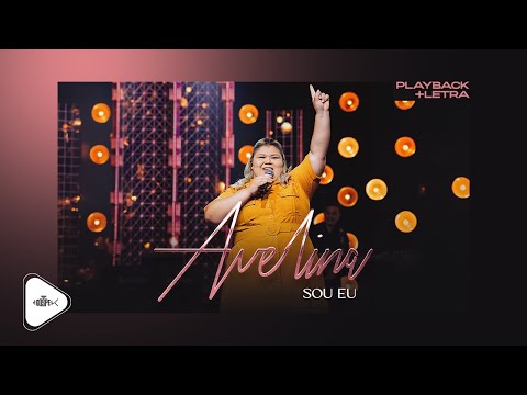 Avelina - Sou Eu | DVD Avelina 2024 (Playback Com Letra)