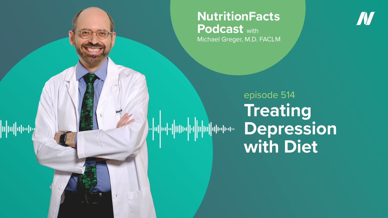Podcast: Treating Depression with Diet