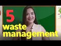 Waste Management and the Five Rs