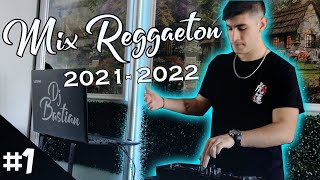 MIX REGGAETON • 2021-2022 • BASTIAN PARTY #1 | DJ BASTIAN