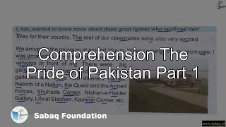 Comprehension The Pride of Pakistan Part 1