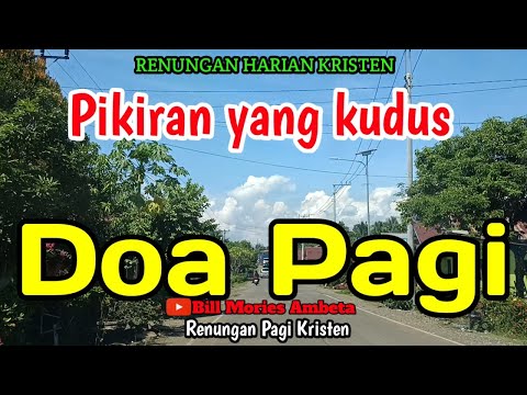 Renungan pagi - Pikiran yang kudus