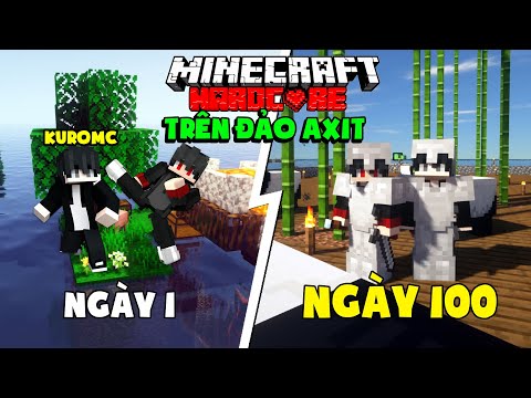 KiraMC Tóm Tắt 100 Ngày Minecraft Sinh Tồn Trên Đảo Axit Cùng Bạn Thân Kuro !!