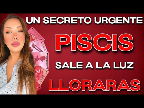 PISCIS ♓️ SECRETOOO URGENTE 🚨 ALGUIEN TE OCULTA ALGO MUY GRAVE‼️ HOROSCOPO #PISCIS HOY TAROT AMOR