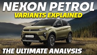 Nexon Petrol Variants Explained | Smart, Smart+, Pure+, Creative, Creative+ PS, Fearless+ PS