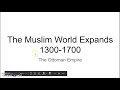 Ottoman Empire History and Contributions