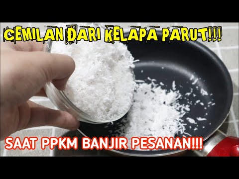 GAK NYANGKA !!!CUMA OLAHAN KELAPA PARUT SIAP SIAP BANJIR ORDERAN SAAT PPKM