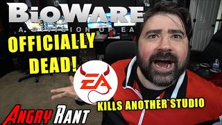 EA SHUTS DOWN BIOWARE! - Angry Rant