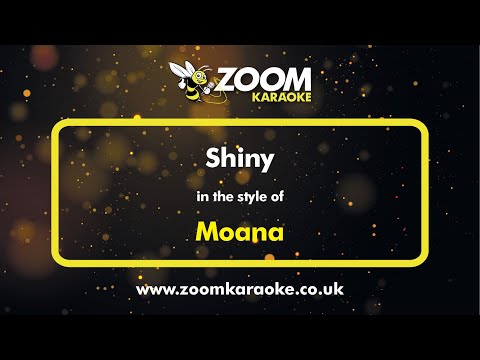 Moana – Shiny – Karaoke Version from Zoom Karaoke