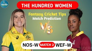 NOS-W vs WEF-W, NOS-W vs WEF-W Dream11 Prediction, Northern Superchargers vs Welsh Fire 3rd Match 
