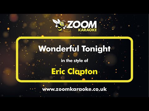 Eric Clapton – Wonderful Tonight – Karaoke Version from Zoom Karaoke