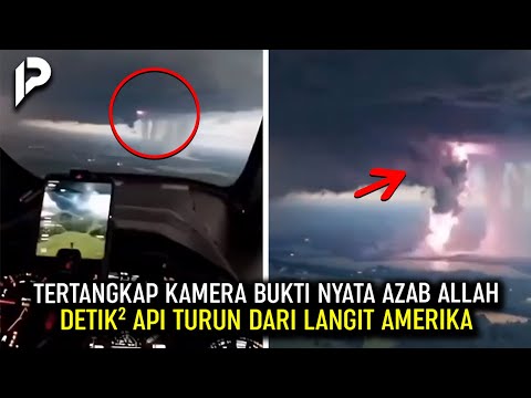 Bukti Allah Murka dengan Amerika! Terlihat Jelas Allah Turunkan Api Langsung Dari Langit