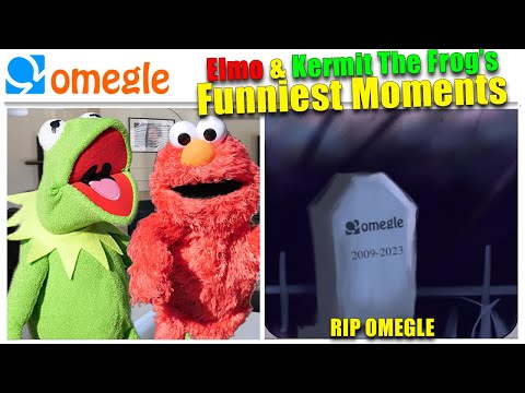 Elmo & Kermit The Frog's Funniest Moments! (Rip Omegle)