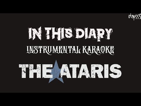 The Ataris | In This Diary (Karaoke + Instrumental)