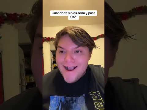 CUANDO TE SIRVES SODA Y PASA ESTO: