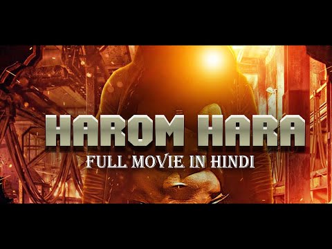 Harom Hara | 2024 Hindi Dubbed Action Movie | Hindi Dubbed Movie 2024