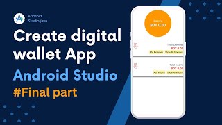 digital wallet app create a digital wallet app android studio #final #part 8