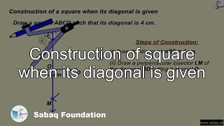 Constructing Square Using Diagonals