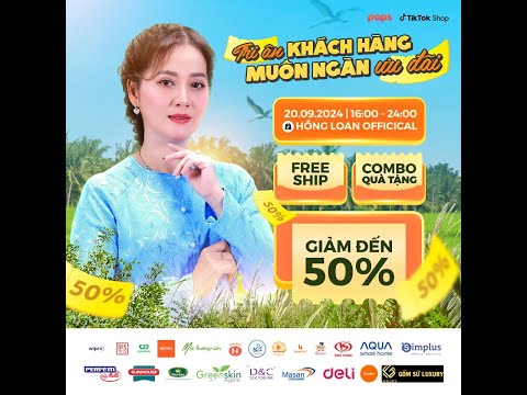 Hẹn cả nhà vào lúc 16:00 - 24:00 ngày 20.09 này trên Tiktok Võ Hồng Loan Official