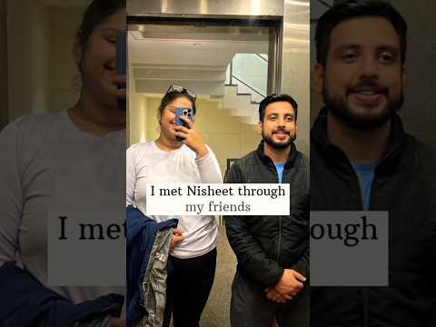 I MET NISHEET THROUGH MY FRIENDS #a #live #viral #ytshorts #lifejourney #shortvideo #the
