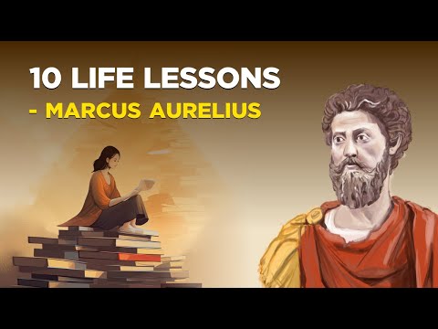 10 Stoic Teachings Of Marcus Aurelius We Desperately Need Today (Practical Stoicism)