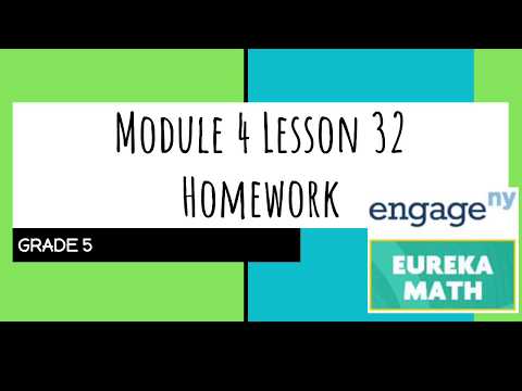 Engage NY // Eureka Math Grade 5 Module 4 Lesson 32...