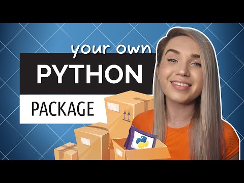 Create Your Own Python PIP Package