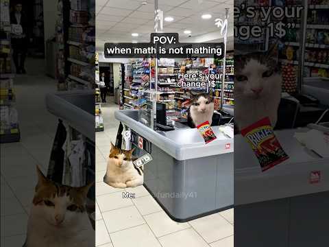When math is not mathing #catmemes #relatable #shorts