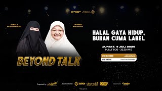 [LIVE] Halal Gaya Hidup, Bukan Cuma Label | bersama Aisha Maharani & Ummu Sajjad